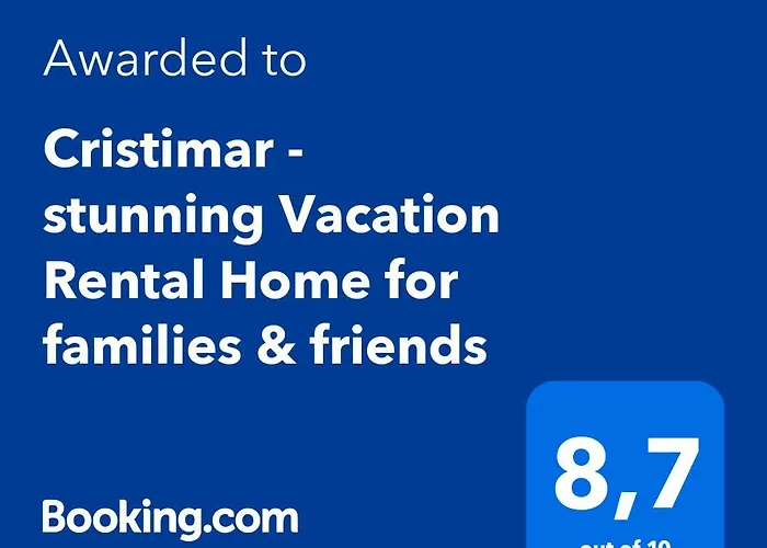 Cristimar - Stunning Vacation Rental Home For Families & Friends